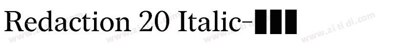 Redaction 20 Italic字体转换